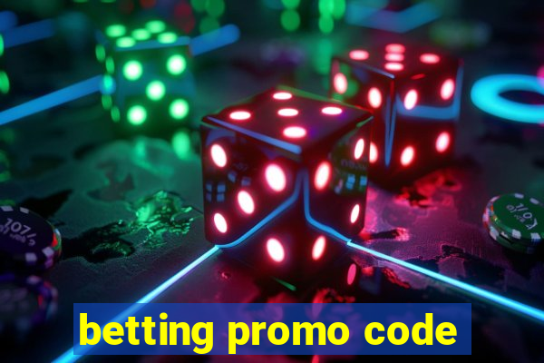 betting promo code