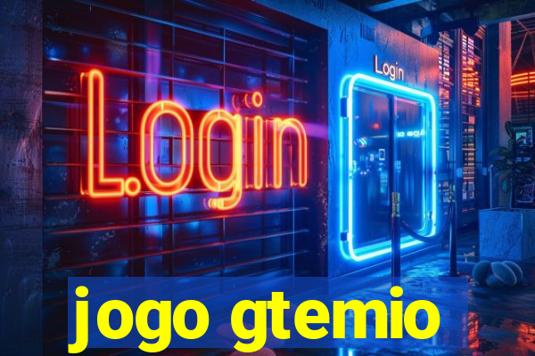 jogo gtemio