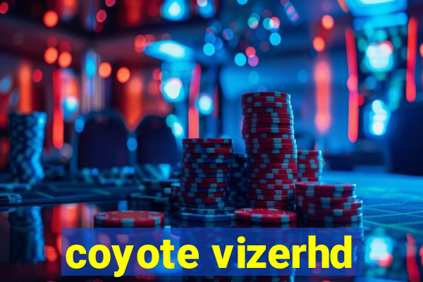 coyote vizerhd