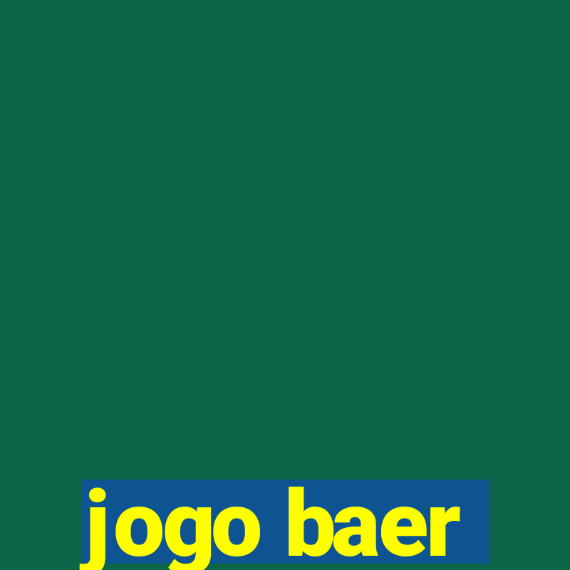 jogo baer