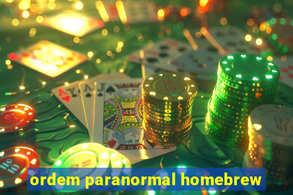 ordem paranormal homebrew