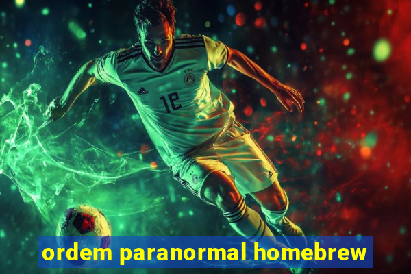 ordem paranormal homebrew