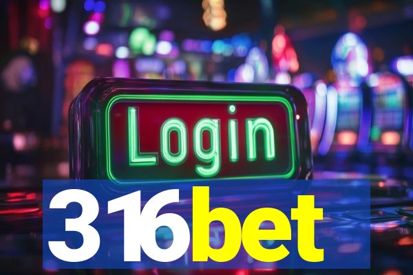 316bet