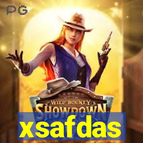 xsafdas