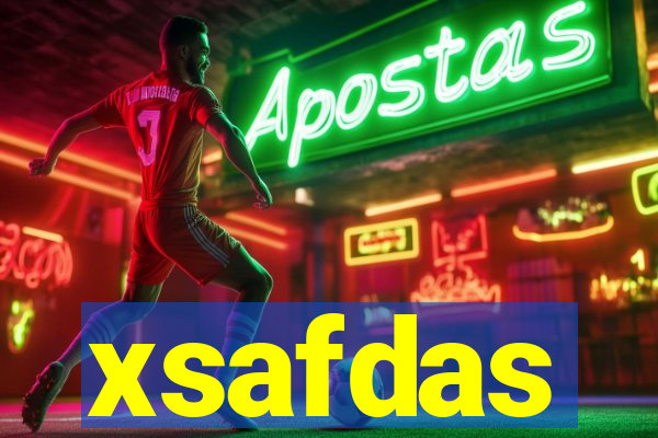 xsafdas