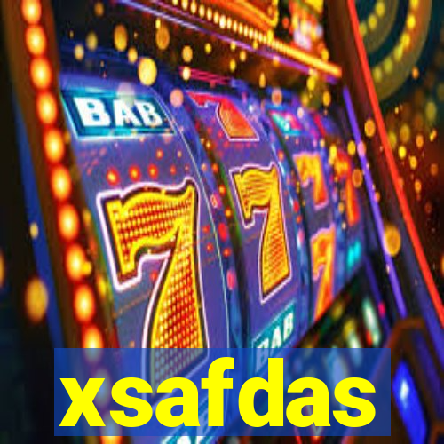 xsafdas