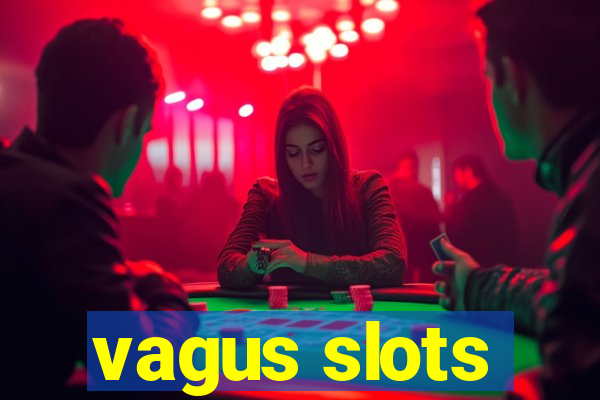 vagus slots