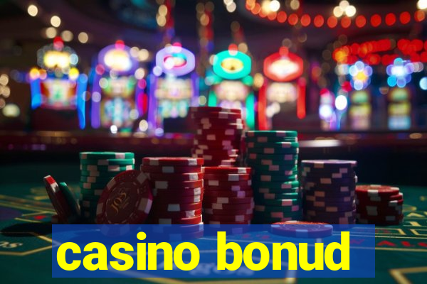 casino bonud