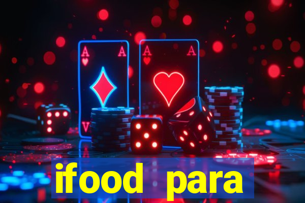 ifood para restaurante login