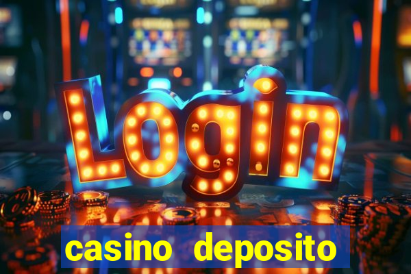 casino deposito minimo 10 reais