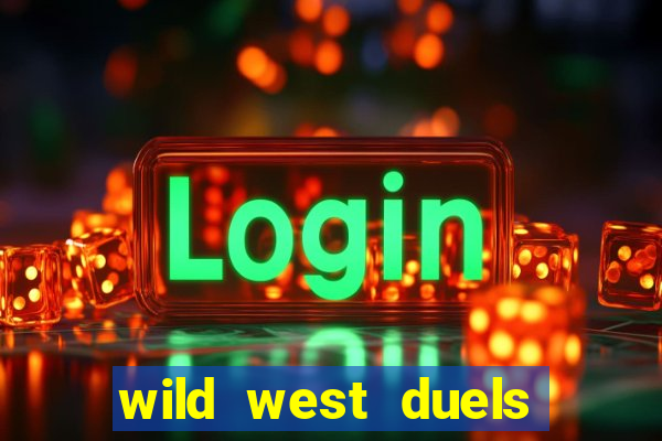 wild west duels slot free play