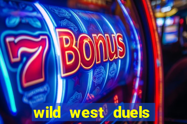 wild west duels slot free play