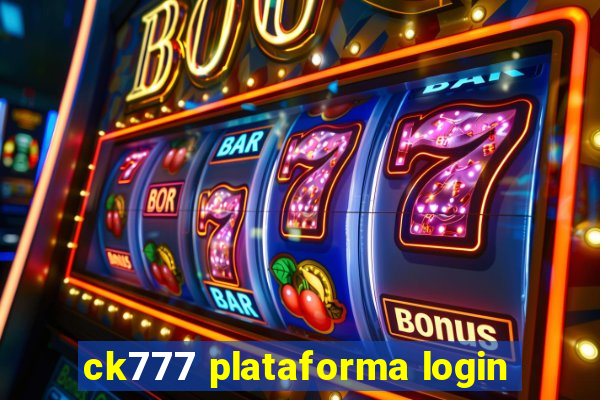 ck777 plataforma login