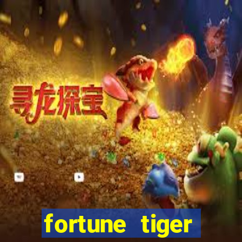 fortune tiger ganhos altos