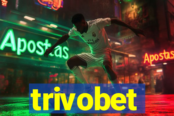 trivobet