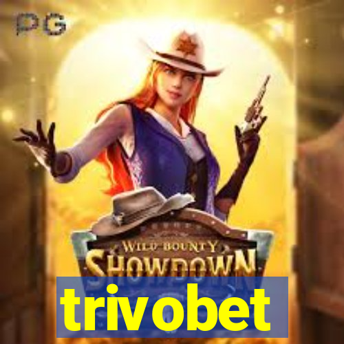 trivobet