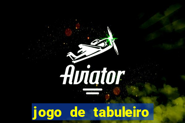 jogo de tabuleiro para android