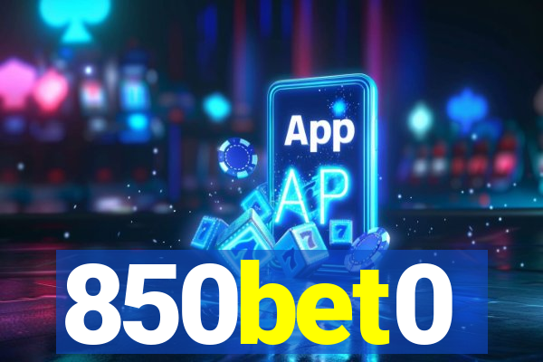 850bet0