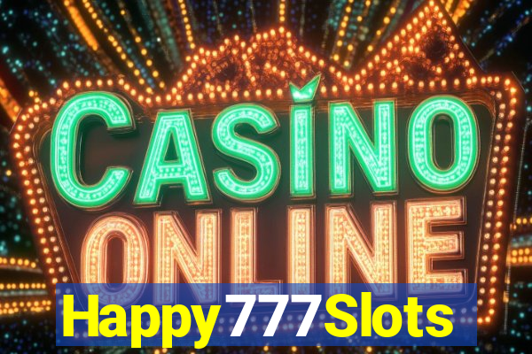 Happy777Slots