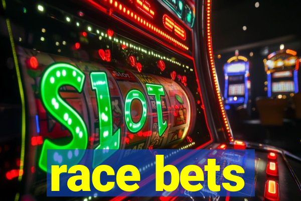 race bets