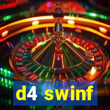 d4 swinf