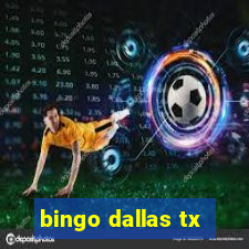 bingo dallas tx