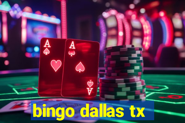 bingo dallas tx