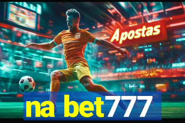 na bet777