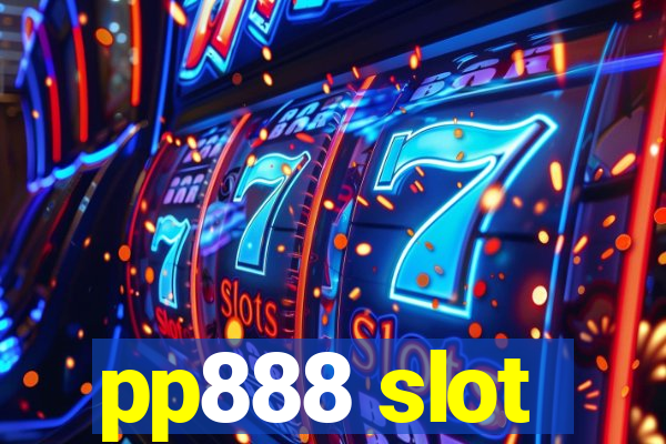 pp888 slot