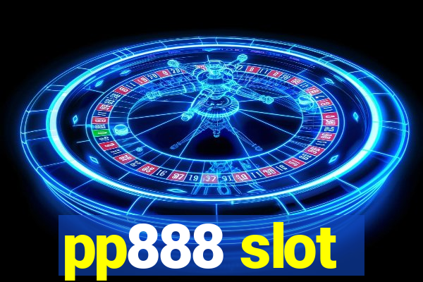 pp888 slot