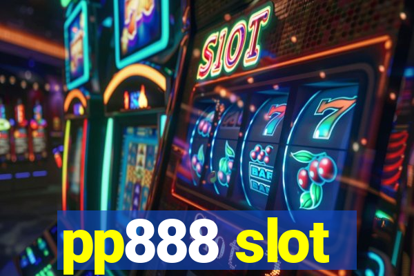 pp888 slot