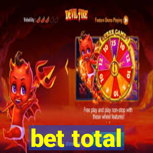 bet total