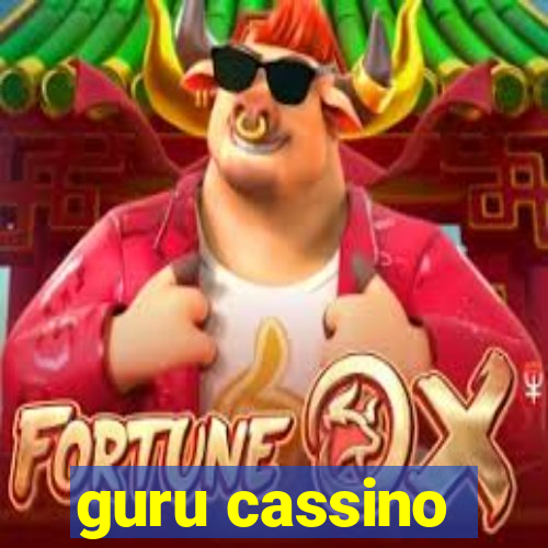 guru cassino