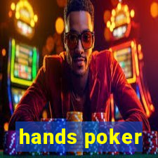 hands poker