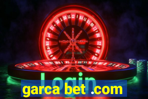 garca bet .com