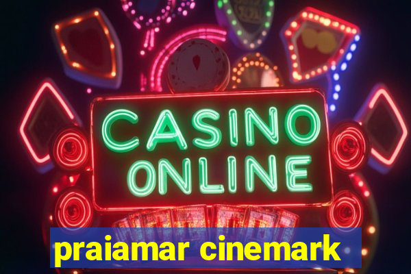 praiamar cinemark