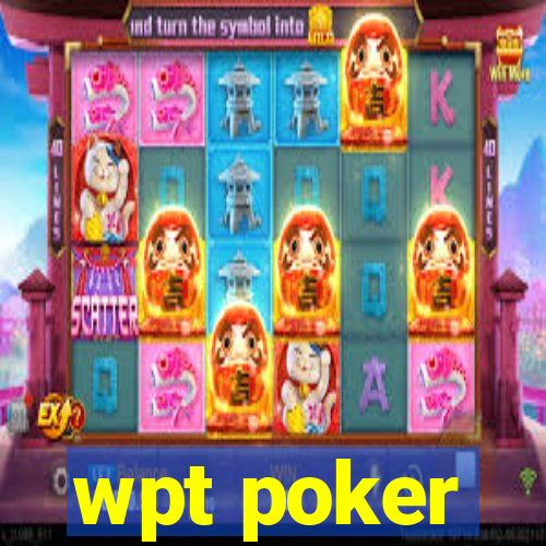 wpt poker