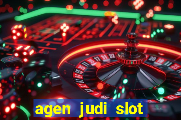 agen judi slot online terbaik