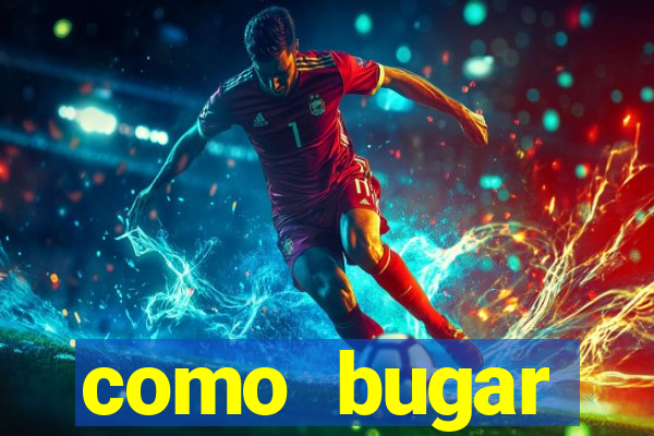 como bugar plataforma de jogos