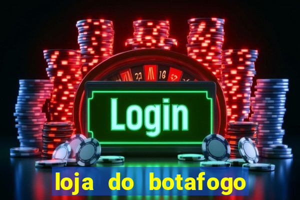 loja do botafogo caxias shopping