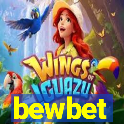 bewbet