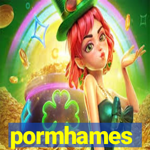 pormhames