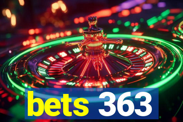 bets 363