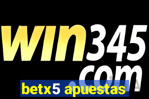 betx5 apuestas