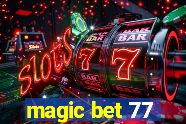 magic bet 77