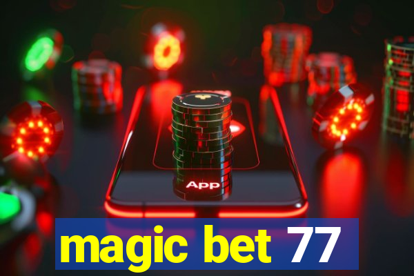 magic bet 77