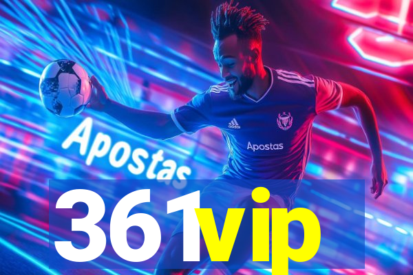 361vip