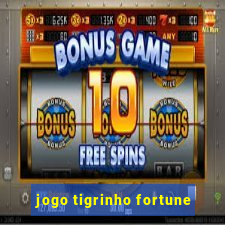 jogo tigrinho fortune