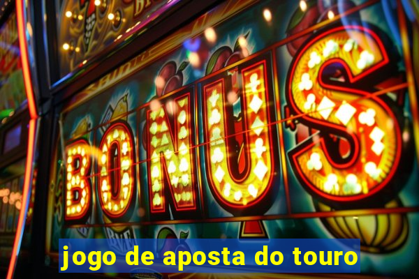 jogo de aposta do touro