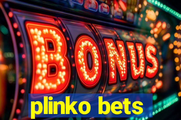 plinko bets